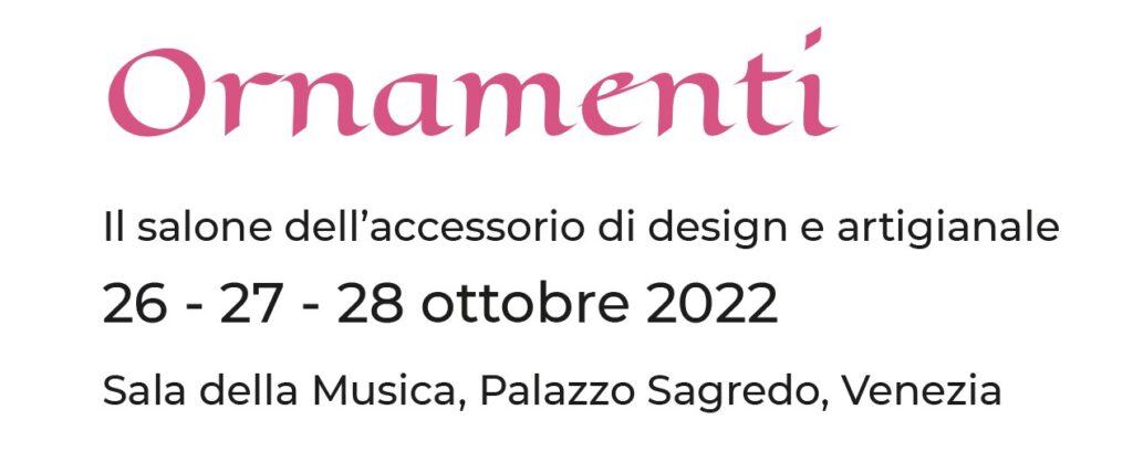 presentazione salone ornamenti 2022 - ottobre, palazzo sagredo, venezia